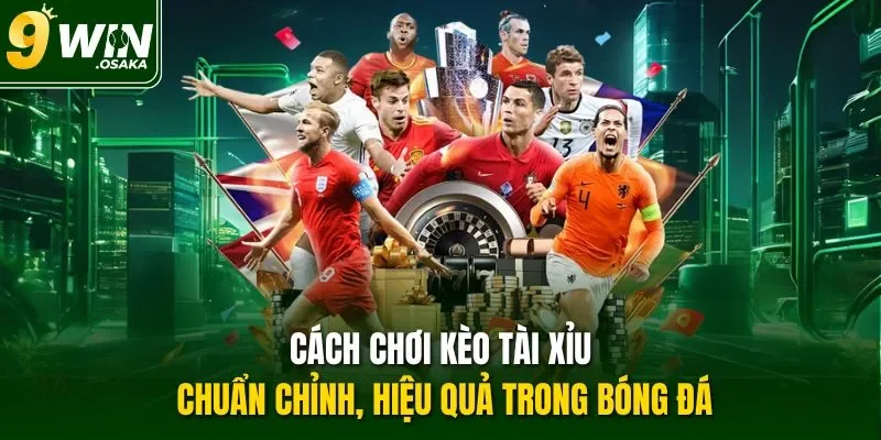 Cách chơi kèo Tài Xỉu