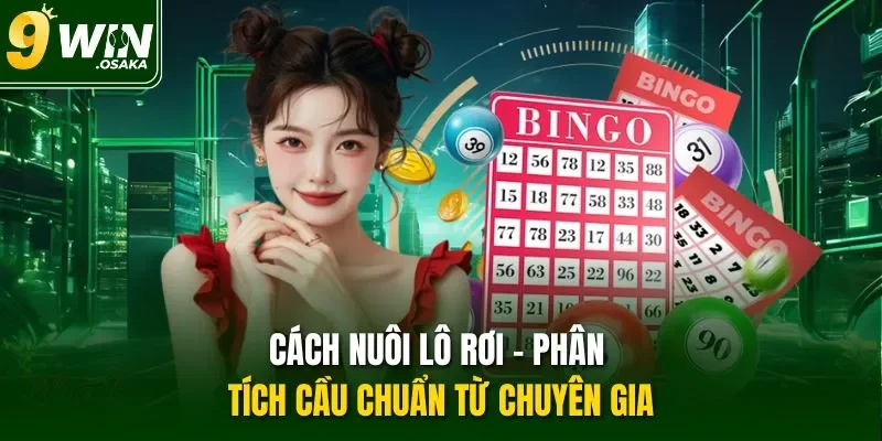 Cách nuôi lô rơi