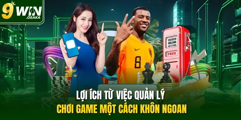 Lợi ích từ việc quản lý chơi game một cách khôn ngoan