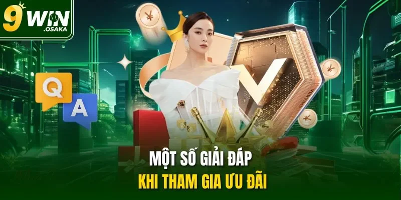Một số giải đáp khi tham gia ưu đãi